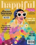 Happiful Magazine | Issue 65